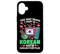 The Only Drama I Want Is Korean With English Subtitles Case for iPhone 16 Plus