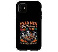 The Only Escape from the IRS - Day of the Dead Patriotic Case for iPhone 11