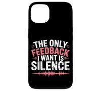 The Only Feedback I Want Is Silence Audio Engineer Case for iPhone 13