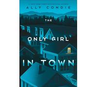 The Only Girl in Town