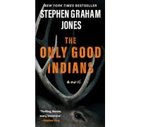 The Only Good Indians: 1