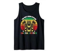 The Only Good System Is A Sound System Dub Reggae Tank Top