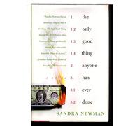 The Only Good Thing Anyone Has Ever Done