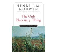 The Only Necessary Thing