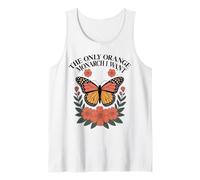 The Only Orange Monarch I Want Tshirt Monarch Butterfly Tank Top