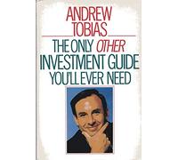 The Only Other Investment Guide You'll Ever Need