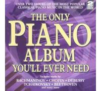 The Only Piano Album You'll Ever Need [2 CDs]