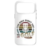 The Only Right Way To Golf Frisbee Disc Golf Case for iPhone 17 Pro Max