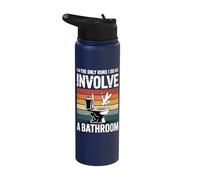 The Only Runs I Do Involve A Bathroom Stainless Steel Insulated Water Bottle