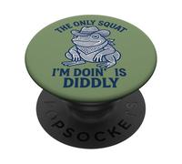 The Only Squat I’m Doing Is Diddly Cowboy Frog PopSockets Adhesive PopGrip