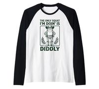 The Only Squat I'm Doin' is Diddly Frog Meme Men Women Raglan Baseball Tee