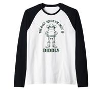 The Only Squat I'm Doin' is Diddly Frog Meme Men Women Raglan Baseball Tee