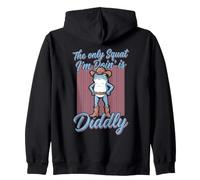 The Only Squat I'm Doin' Is Diddly Frog Meme Men Women Zip Hoodie