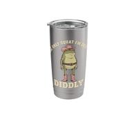 The Only Squat I'm Doin' is Diddly Frog Stainless Steel Insulated Tumbler