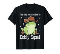 The Only Squat I'm Doing is Diddly Cowboy Frog T-Shirt