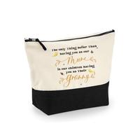 The Only Thing Better Than Having You as Our Mum | Mother’s Day or Birthday Gift for Granny, Makeup Bag, Canvas Accessory Bag. (Natural Black, M)