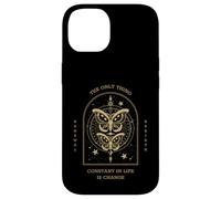 The Only Thing Constant In Life Is Change (Boho Butterfly) Case for iPhone 14