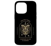 The Only Thing Constant In Life Is Change (Boho Butterfly) Case for iPhone 14 Pro Max