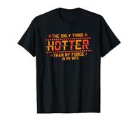 The Only Thing Hotter Than My Forge is My Wife Funny Farrier Value Graphic T-Shirt