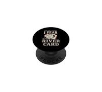 The Only Thing I Fear River Card Poker Design PopSockets Adhesive PopGrip