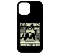 The only Thing i manipulate is Data Economist Case for iPhone 12 Pro Max