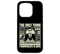 The only Thing i manipulate is Data Economist Case for iPhone 15 Pro
