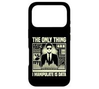 The only Thing i manipulate is Data Economist Case for iPhone 17 Pro