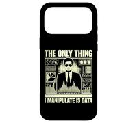 The only Thing i manipulate is Data Economist Case for iPhone 17 Pro Max