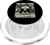 The only Thing i manipulate is Data Economist PopSockets PopGrip for MagSafe