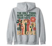 The Only Thing More Powerful Than Hate is Love Cute Hearts Zip Hoodie