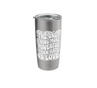 The Only Thing More Powerful Than Hate is Love Cute Unity Stainless Steel Insulated Tumbler
