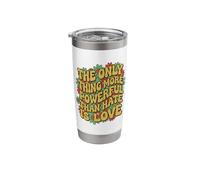The Only Thing More Powerful Than Hate is Love Cute Unity Stainless Steel Insulated Tumbler