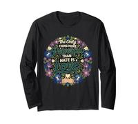 The Only Thing More Powerful Than Hate is Love Floral Quote Long Sleeve T-Shirt