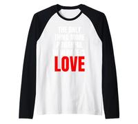 The Only Thing More Powerful Than Hate is Love - Message Raglan Baseball Tee