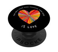 THE ONLY THING MORE POWERFUL THAN HATE IS LOVE PopSockets Adhesive PopGrip