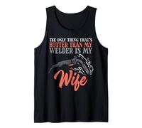 The Only Thing That's Hotter Than My Welder is My Wife Tank Top
