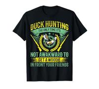 The Only Time It's Not Awkward Waterfowl Duck Hunting Hunter T-Shirt
