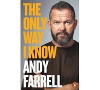 The Only Way I Know : The Autobiography