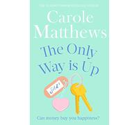 The Only Way is Up – The uplifting, heartwarming read from the Sunday Times bestseller