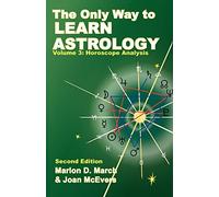 [ THE ONLY WAY TO LEARN ABOUT ASTROLOGY, VOLUME 3, SECOND EDITION ] by March, Marion D ( Author) Dec-2009 [ Paperback ]