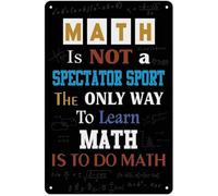 The Only Way to Learn Math Is to Do Math - Vintage Poster Metal Plaque, Mathematics Inspirational, For Home Decor School Classroom Wall Decoration 8x12 inch