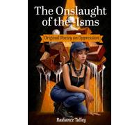 The Onslaught of the -Isms: Original Poetry on Oppression