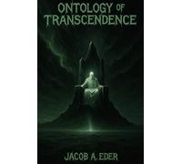 The Ontology of Transcendence (The Litanies Ov Fire)