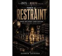 The Onyx & Aurum Parlor: Power & Restraint (The Parlor Code Series)