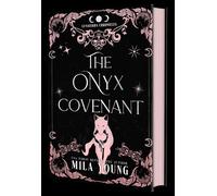 The Onyx Covenant: an Enemies to Lovers Romantasy