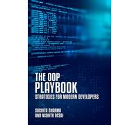 The OOP Playbook: Strategies for Modern Developers
