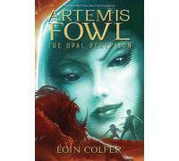The Opal Deception (Artemis Fowl, 4)