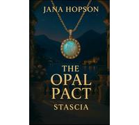 The Opal Pact Stascia: 1