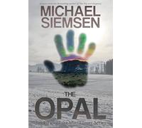 The Opal: Volume 2 (Matt Turner Series)