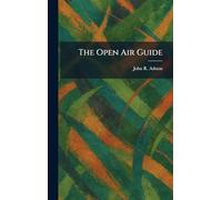The Open Air Guide